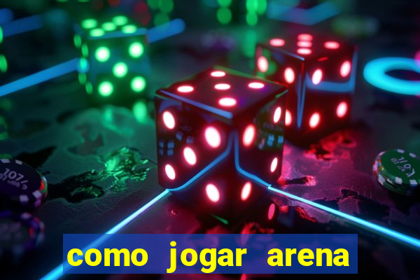 como jogar arena breakout: infinite